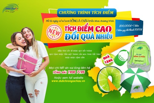 Chương trình "Tích điểm cao - Đổi quà nhiều" cùng Du lịch Rồng Á Châu