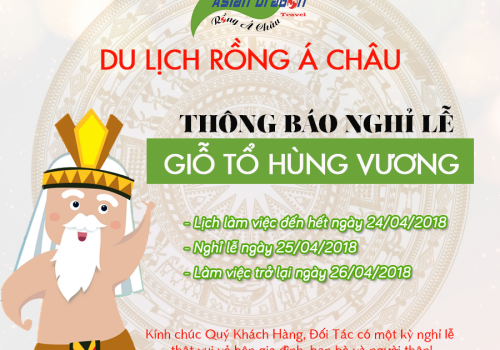 Thông báo nghỉ lễ Giỗ tổ Hùng Vương 2018