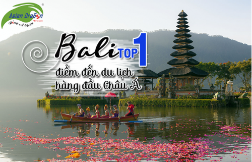 Bali - Điểm du lịch hàng đầu Châu Á năm 2017