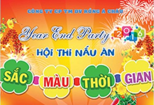 Year end Party 2016: Hội Thi Nấu Ăn với chủ đề SẮC MÀU THỜI GIAN