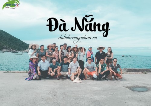 Tour Đà Nẵng khởi hành ngày 12-07-2017