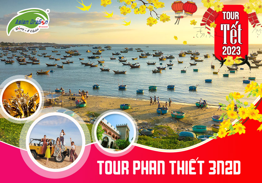 TOUR PHAN THIẾT - MŨI NÉ 3 NGÀY 2 ĐÊM TẾT NGUYÊN ĐÁN 2023
